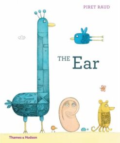 The Ear: The Story of Van Gogh's Missing Ear - Piret Raud - 9780500651636