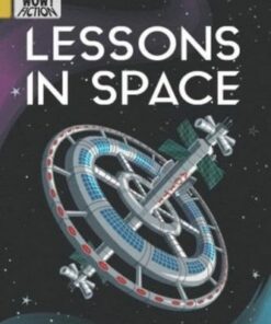 WOW! Fiction: Lessons in Space - Marcia Napp - 9781788377386
