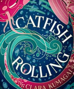 Catfish Rolling - Clara Kumagai - 9781803288055