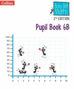 Busy Ant Maths 2nd Edition - Pupil Book 6B - Jeanette Mumford - 9780008613440