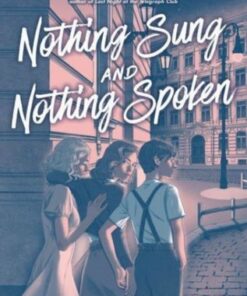 Nothing Sung and Nothing Spoken - Nita Tyndall - 9780063087453