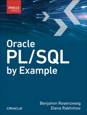 Oracle PL/SQL by Example - Benjamin Rosenzweig - 9780138062835