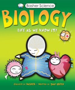 Basher Science: Biology - Simon Basher - 9780753449837