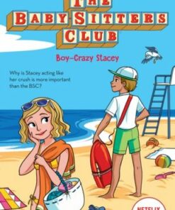 The Babysitters Club #8: Boy-Crazed Stacey (b&w) - Ann M. Martin - 9781338642285