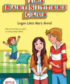 The Babysitters Club #10: Logan Likes Mary Anne! (b&w) - Ann M. Martin - 9781338642308