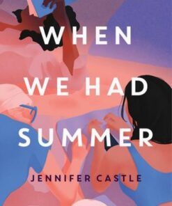 When We Had Summer - Jennifer Castle - 9781368081405