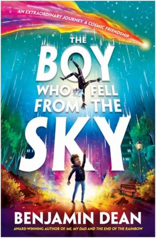 The Boy Who Fell From the Sky - Benjamin Dean - 9781398518742