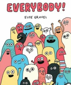 Everybody - Elise Gravel - 9781443191678