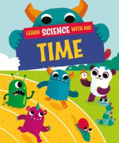 Learn Science with Mo: Time - Paul Mason - 9781526319289