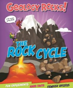 Geology Rocks!: The Rock Cycle - Claudia Martin - 9781526321350