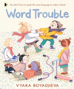 Word Trouble - Vyara Boyadjieva - 9781529516562