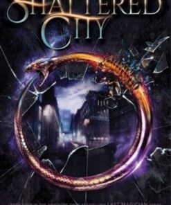 The Shattered City - Lisa Maxwell - 9781534432529