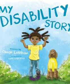My Disability Story - Omar Lobban - 9781803137094