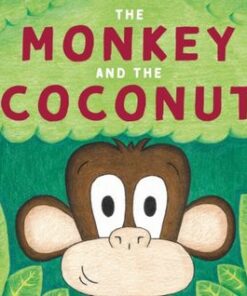 The Monkey and the Coconut - Gabrielle Lamoury - 9781803137469