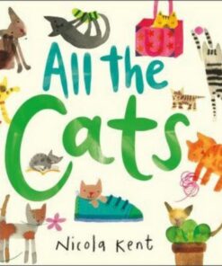 All the Cats - Nicola Kent - 9781839132308