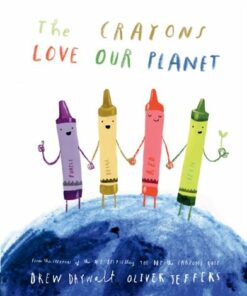 The Crayons Love our Planet - Drew Daywalt - 9780008560867