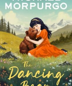 The Dancing Bear - Michael Morpurgo - 9780008638641