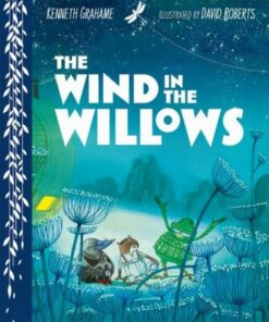 The Wind in the Willows - Kenneth Grahame - 9780192787804