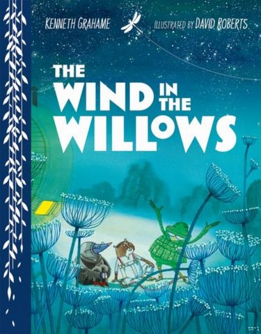 The Wind in the Willows - Kenneth Grahame - 9780192787804