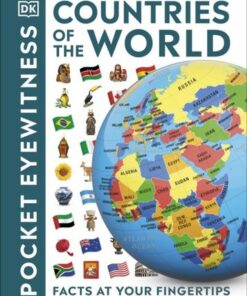Countries of the World: Facts at Your Fingertips - DK - 9780241658925