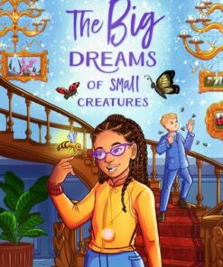 The Big Dreams of Small Creatures - Gail Lerner - 9780593407875