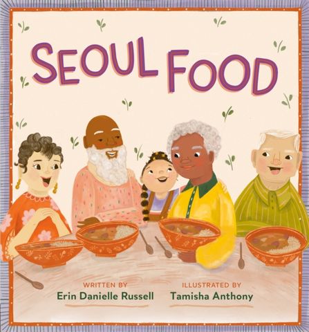 Seoul Food - Erin Danielle Russell - 9780593464380