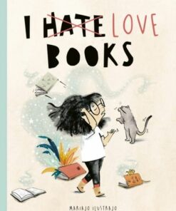 I Love Books - Mariajo Ilustrajo - 9780711277991