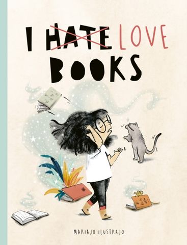 I Love Books - Mariajo Ilustrajo - 9780711277991