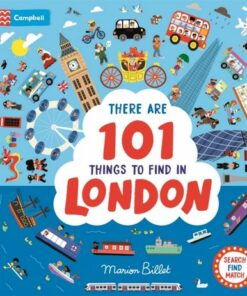 There Are 101 Things to Find in London - Marion Billet - 9781035030705