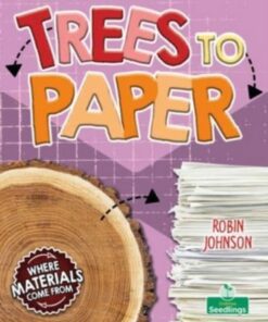 Trees to Paper - Robin Johnson - 9781039806887