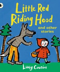 Little Red Riding Hood and Other Stories - Lucy Cousins - 9781406377361