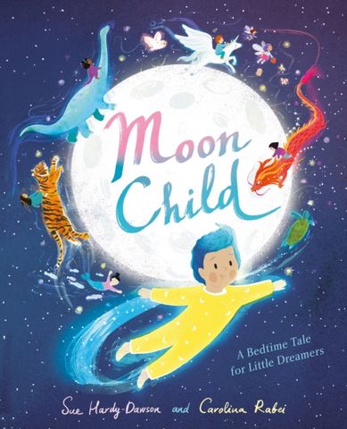 Moon Child - Sue Hardy-Dawson - 9781444964295