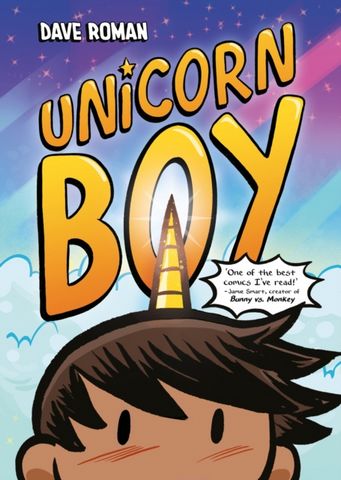 Unicorn Boy: Book 1 - Dave Roman - 9781444975352
