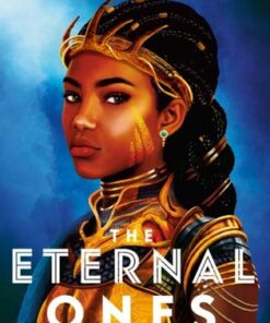 The Eternal Ones - Namina Forna - 9781474959599