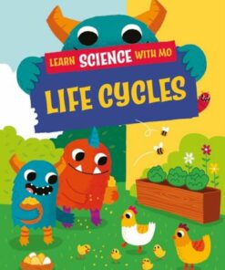 Learn Science with Mo: Life Cycles - Paul Mason - 9781526319173