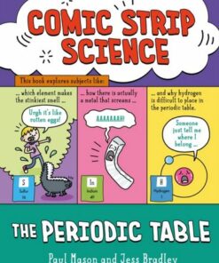 Comic Strip Science: The Periodic Table - Paul Mason - 9781526324641