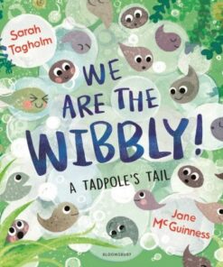 We Are the Wibbly! - Sarah Tagholm - 9781526627339