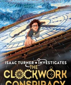 The Clockwork Conspiracy - Sam Sedgman - 9781526665386