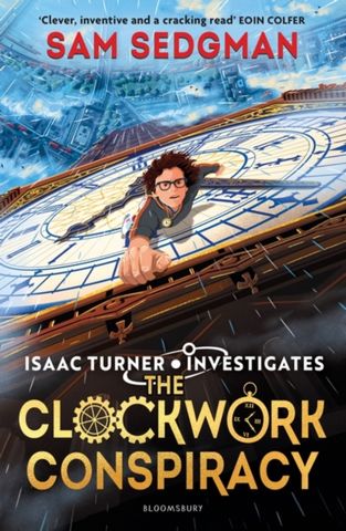 The Clockwork Conspiracy - Sam Sedgman - 9781526665386