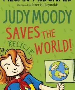 Judy Moody Saves the World! - Megan McDonald - 9781529503777