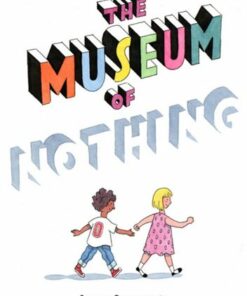 The Museum of Nothing - Steven Guarnaccia - 9781662651441