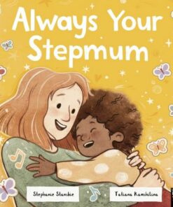 Always Your Stepmum - Stephanie Stansbie - 9781801045841