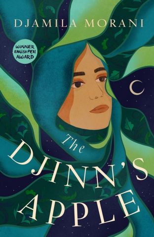 The Djinn's Apple - Djamila Morani - 9781911107859