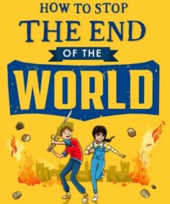 How to Stop the End of the World - Tom Mitchell - 9780008597146