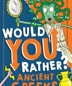 Ancient Greeks (Would You Rather?