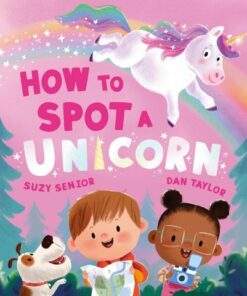 How to Spot a Unicorn - Suzy Senior - 9780008614171