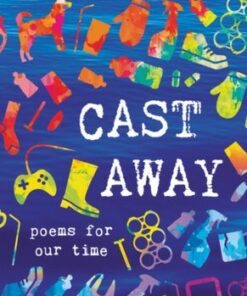 Cast Away: Poems of Our Time - Naomi Shihab Nye - 9780062907707