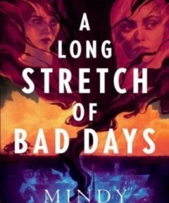 A Long Stretch of Bad Days - Mindy McGinnis - 9780063230385