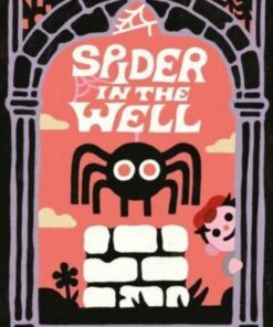 Spider in the Well - Jess Hannigan - 9780063289475