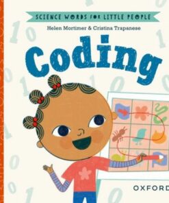 Science Words for Little People: Coding - Helen Mortimer - 9780192786982